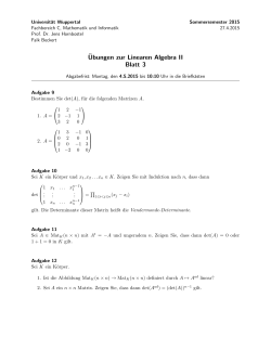 ¨Ubungen zur Linearen Algebra II Blatt 3