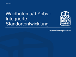 Waidhofen a/d Ybbs - Integrierte Standortentwicklung