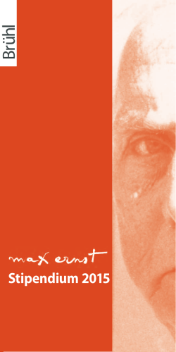 Max Ernst Stipendium 2015 Flyer Ausschreibung