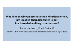Vortrag P. Hartwich - Psychiatrische Universit&auml;tsklinik Z&uuml;rich