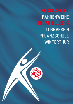 festschrift fahnenweihe 18. april 2015 turnverein pflanzschule