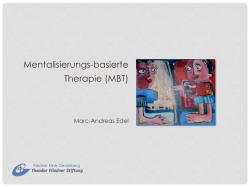 Mentalisierungs-basierte Therapie (MBT)