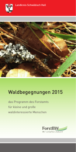 Waldbegegnungen 2015 - Landkreis Schwäbisch Hall