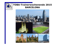 TOBA-Trainerwochenende 2015 BARCELONA
