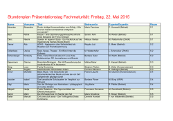 Stundenplan Präsentationstag Fachmaturität: Freitag, 22. Mai 2015