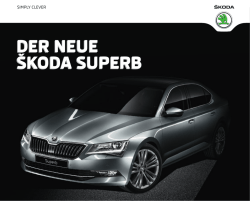 der neue ŠKOdA superb der neue ŠKOdA superb
