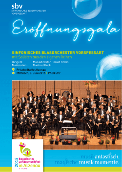 Eröffnungsgala mit dem Sinfonischen Blasorchester Vorspessart