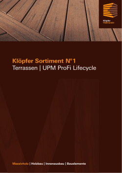 Klöpfer Sortiment No 1 Terrassen | UPM ProFi Lifecycle