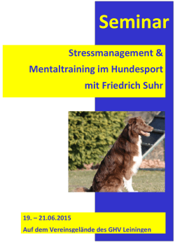 Stressmanagement & Mentaltraining im Hundesport mit Friedrich Suhr