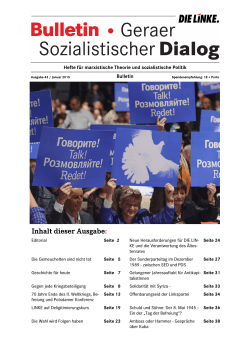 Inhalt dieser Ausgabe: - beim Geraer/ Sozialistischen Dialog