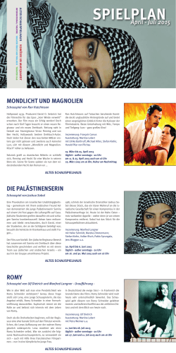 SPIELPLAN April - Juli 2015 - Altes Schauspielhaus und Komödie