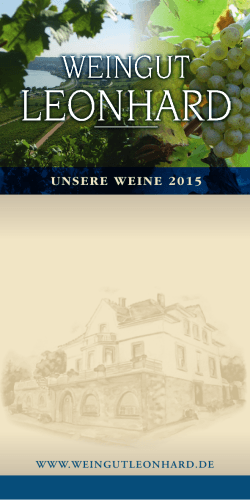 UNSERE WEINE 2015 - Weingut Leonhard