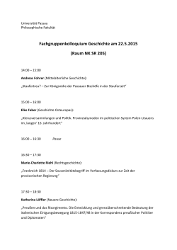 Fachgruppenkolloquium Geschichte am 22.5.2015 (Raum NK SR 205)