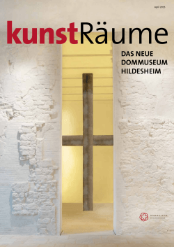 Kunsträume: das neue Dommuseum Hildesheim