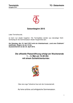 Tennisinfo TC- Dietenheim Saisonbeginn 2015 Die offizielle