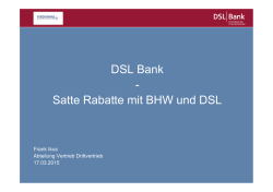 DSL Bank - Satte Rabatte mit BHW und DSL - MMM