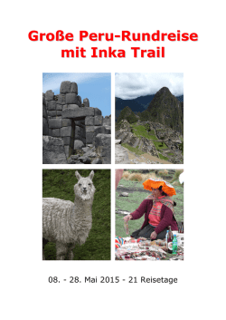 Gro&szlig;e Peru-Rundreise mit Inka Trail