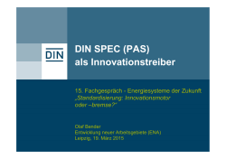 DIN SPEC (PAS) als Innovationstreiber