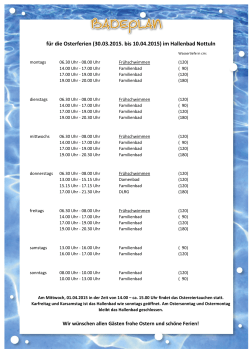 für die Osterferien (30.03.2015. bis 10.04.2015) im Hallenbad Nottuln