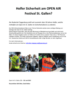 Helfer Sicherheit am OPEN AIR Festival St. Gallen?