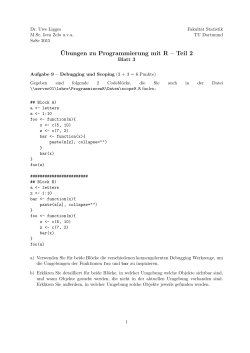 ¨Ubungen zu Programmierung mit R – Teil 2 - Fakultät Statistik