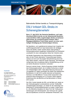 DSLV kritisiert GDL-Streiks im Schieneng&uuml;terverkehr 177,4 KB