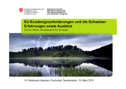 EU-Ecodesignanforderungen und die Schweizer Erfahrungen