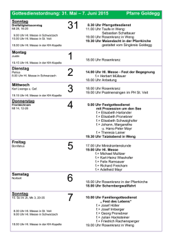 Gottesdienstordnung: 31. Mai &ndash; 7. Juni 2015 Pfarre Goldegg