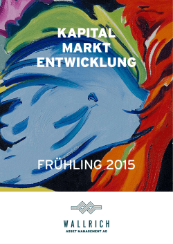 Kapitalmarktentwicklung Frühling 2015