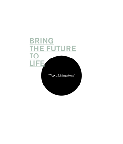 BRING THE FUTURE TO LIFE - Livingstone | Radiators