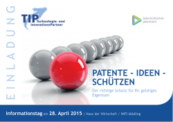 PATENTE - IDEEN - SCHÜTZEN - Das Österreichische Patentamt