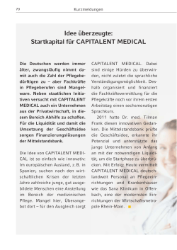 Idee überzeugte: Startkapital für CAPITALENT MEDICAL