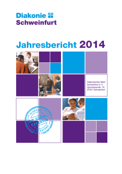 Jahresbericht 2014 - Diakonie Schweinfurt