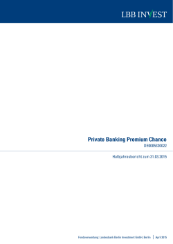 Halbjahresbericht Private Banking Premium Chance