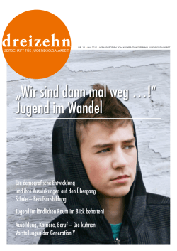 DREIZEHN Ausgabe 13 - Kooperationsverbund Jugendsozialarbeit