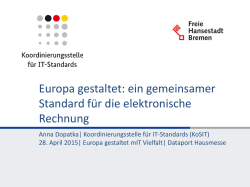 Ein gemeinsamer Standard f&uuml;r die elektronische Rechnung