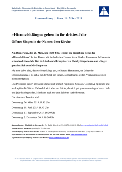 Himmelskl&auml;nge&laquo; gehen in ihr drittes Jahr - Namen-Jesu