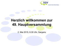 Herzlich willkommen zur 49. Hauptversammlung