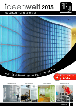 ideenwelt 2015 - Qualitäts Glasbausteine (PDF ~1,4 MB)