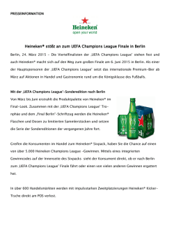 Heineken&reg; Heineken&reg; st&ouml;&szlig;t an zum UEFA Champions League