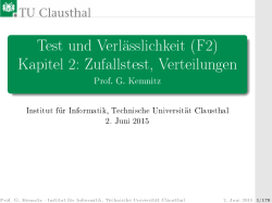 Test und Verlässlichkeit (F2) Kapitel 2: Zufallstest, Verteilungen