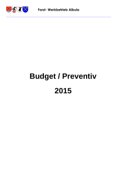 Budget 2015 Forst-Werkbetrieb Albula