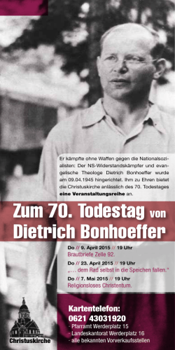Zum 70. Todestag von Dietrich Bonhoeffer