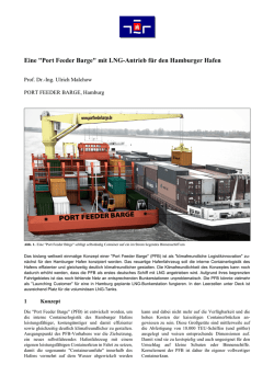 Eine "Port Feeder Barge" mit LNG-Antrieb f&uuml;r den Hamburger Hafen