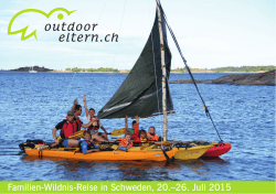 Familien-Wildnis-Reise in Schweden, 20.–26. Juli 2015