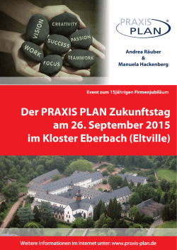 Der PRAXIS PLAN Zukunftstag am 26. September 2015 im Kloster