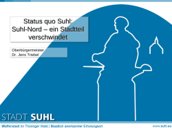 Suhl Nord – ein Stadtteil verschwindet – Stand/Entwicklung