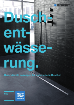 Durchdachte L&ouml;sungen f&uuml;r bodenebene Duschen