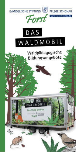 Flyer Waldmobil - Evangelische Stiftung Pflege Schönau
