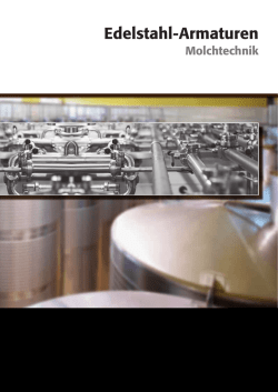 Edelstahlarmaturen und Molchtechnik